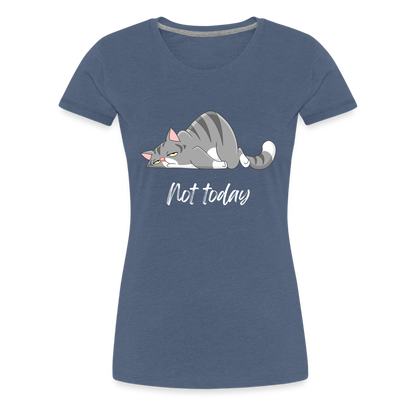 Not Today Tee - heather blue