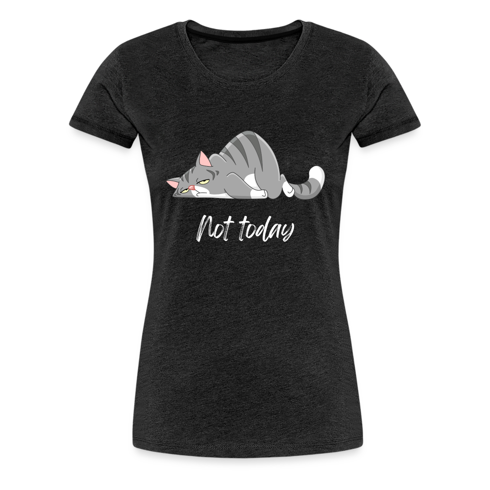 Not Today Tee - charcoal grey